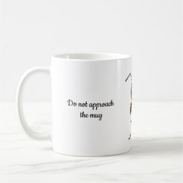 Fass nicht an meinen Becher Lustiger Ameisenposter Kaffeetasse