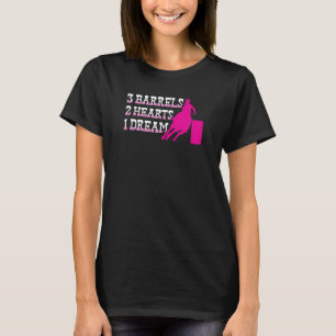 Fassrennen 3 Fässer 2 Herzen 1 Traum Rodeo Cowg T-Shirt