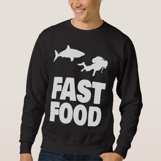 Fast Food Diver Shark Scuba Diving Diver Cute Sweatshirt (Vorderseite)
