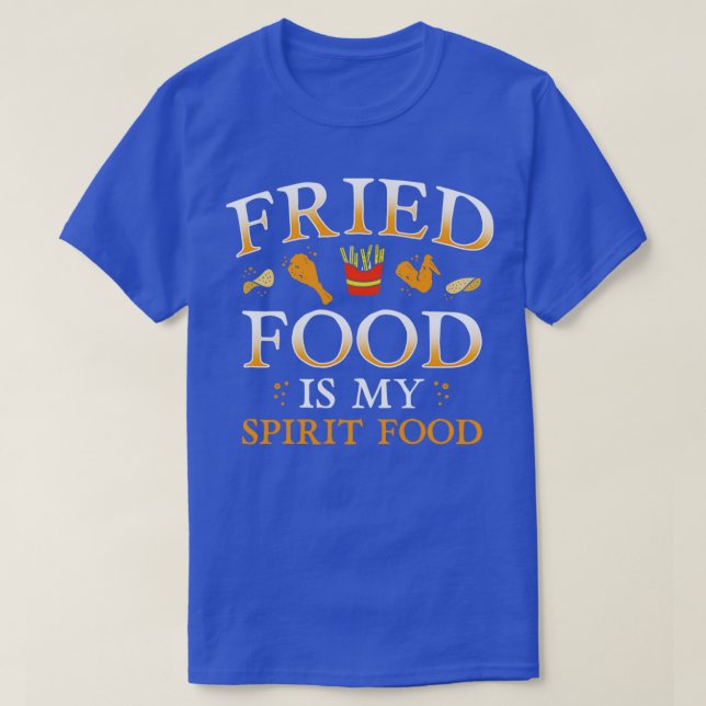 Fast Food Fried Food Liebe Sprichwort T-Shirt (Design vorne)
