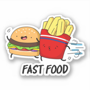 Fast Food Funny Burger and Fries Pun Aufkleber