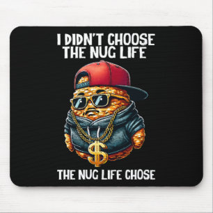 Fast Food Nugget habe ich nicht das Nug-Leben gewä Mousepad