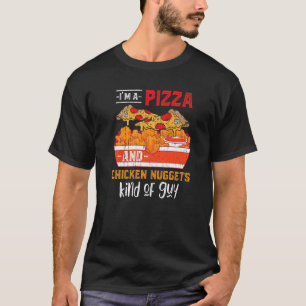 Fast Food Pizza Chicken Nuggets Feinschmecker Chic T-Shirt