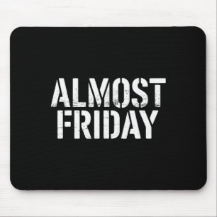 Fast Freitag Mousepad