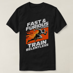 Fast & Furious Fitness Trainiere Unaufhaltsam T-Sh T-Shirt