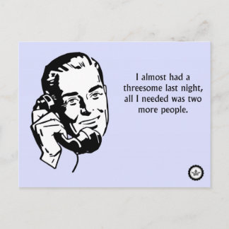 Fast hatte es - Sex Joke Postkarte
