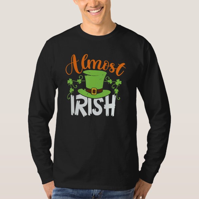 Fast irisches St. Patrick's Day Irish Green Kleebl T-Shirt (Vorderseite)