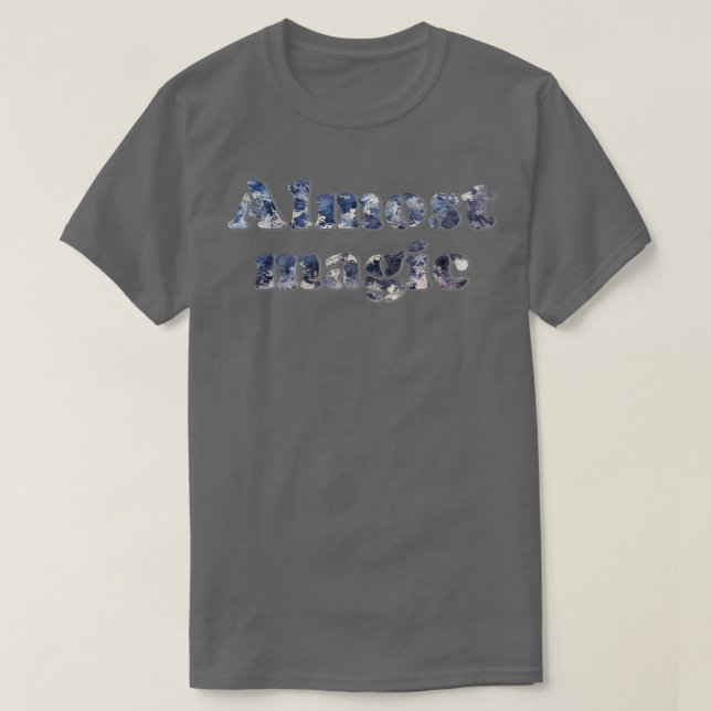 Fast magisch T-Shirt (Design vorne)