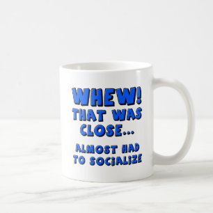 Fast musste Funny Mug sozialisieren Tasse