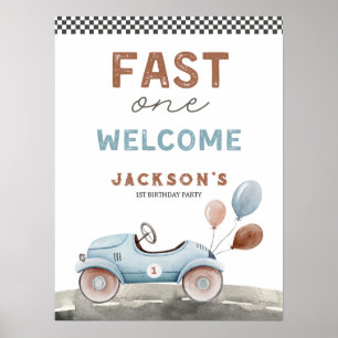 Fast One Racing Car Blue Boy 1. Geburtstag Willkom Poster