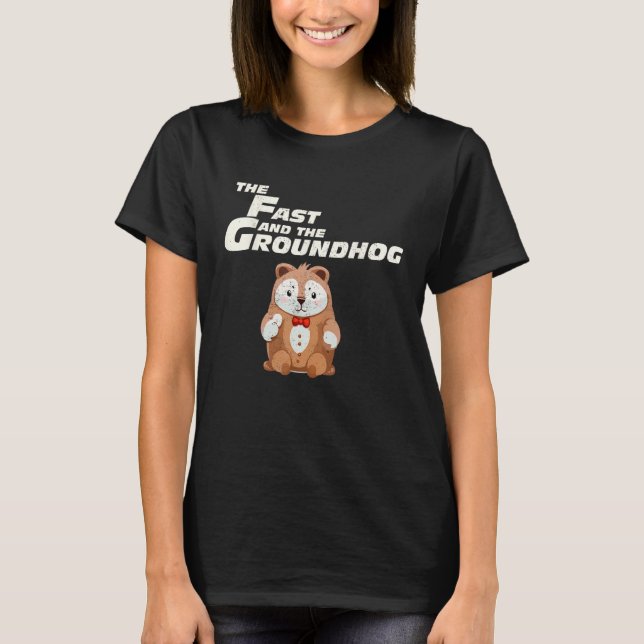 Fast Repetitive Groundhog Day T-Shirt (Vorderseite)
