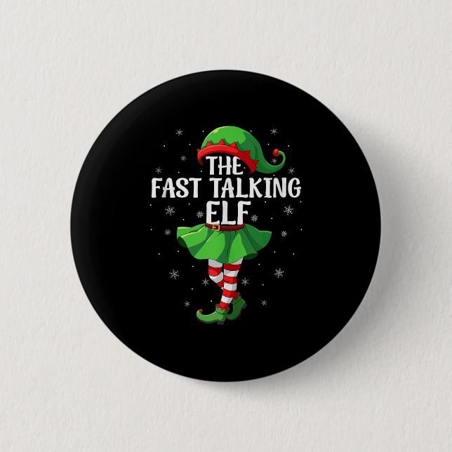 Fast Talking Elf Christmas Girls Women Elf Squad X Button (Vorderseite)