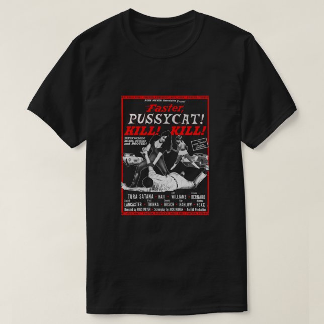 Faster Pussycat Kill Tura Satana Retro Movie T-Shirt (Design vorne)