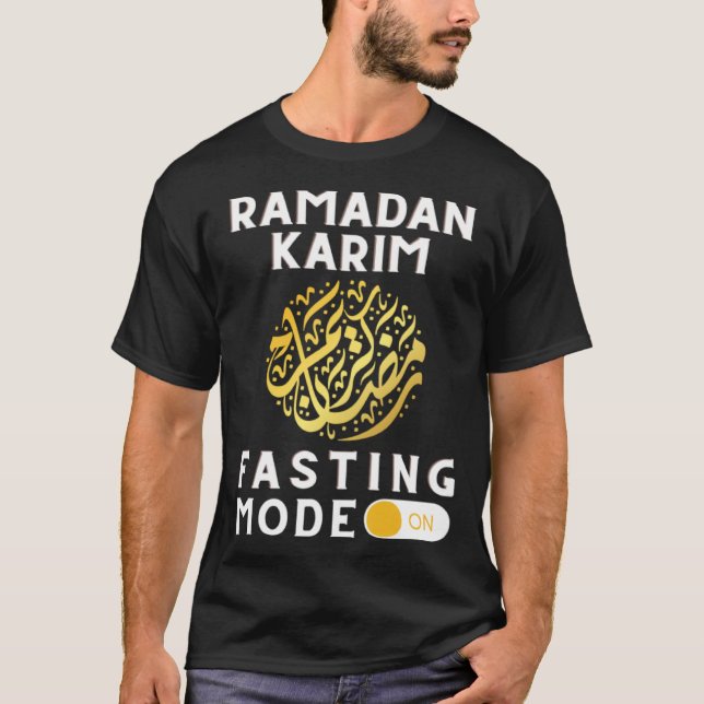 Fasting Mode on  Ramadan Mubarak Karim for Muslims T-Shirt (Vorderseite)