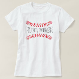 FaststockSoftball "Pitch, bitte" Funny Softball T-Shirt
