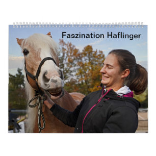 Faszination Haflinger Kalender