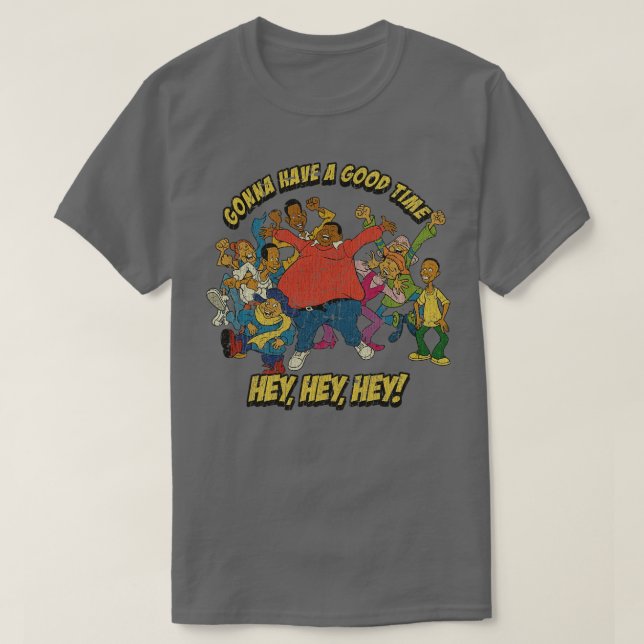 Fat Albert Gonna haben ein gutes Zeitband T-Shirt (Design vorne)