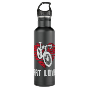 Fat Bike Fat Liebe Bike Biker MTB Fahrrad Fatbike Edelstahlflasche