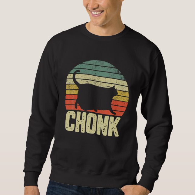 Fat Cat Meme  Chonk Cat Sweatshirt (Vorderseite)