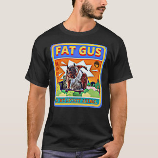 Fat Gus ist mein geistiger tierischer T - Shirt