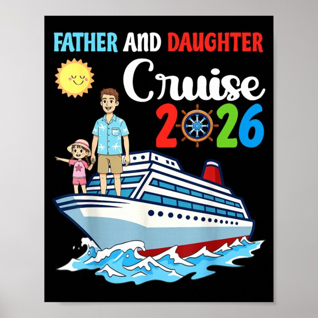 Father &amp; Daughter Cruise 2026 Family Vacation  Poster (Vorne)