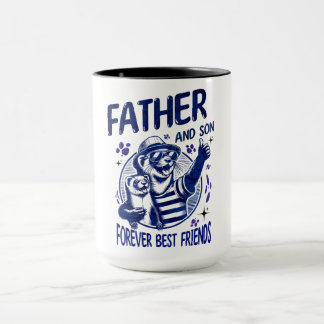 Father and Son Best Friends  Tasse