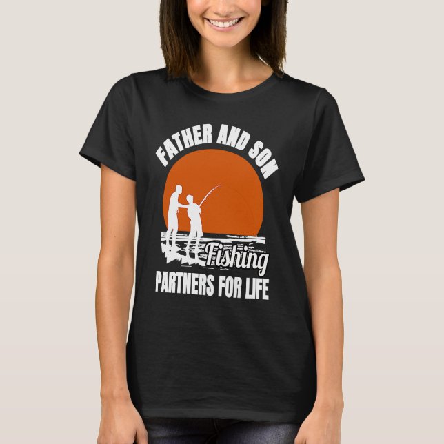 Father and son fishing partners for life dad T-Shirt (Vorderseite)