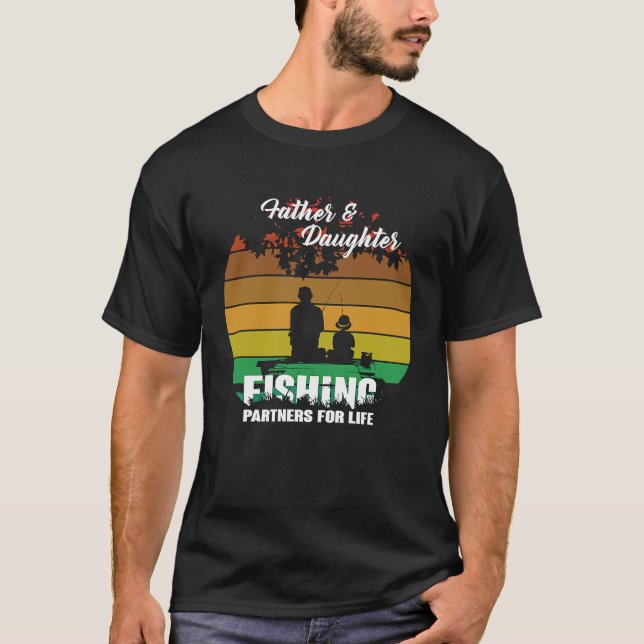 Father & Daughter Fishing Partners For Life Women T-Shirt (Vorderseite)