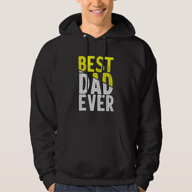 Father Day Best Dad Ever From Daughter Son Mom Kid Hoodie (Vorderseite)