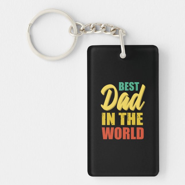 Father Gift | Bester Vater in der Welt Schlüsselanhänger (Vorderseite)