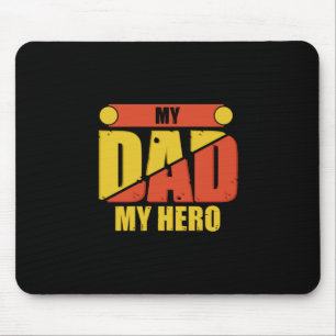 Father Gift Mein Vater Mein Held Mousepad