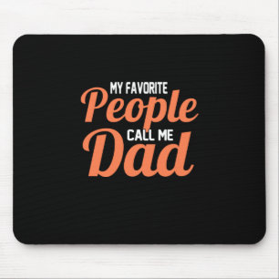 Father Gift Meine Lieblings-Leute nennen mich Va Mousepad