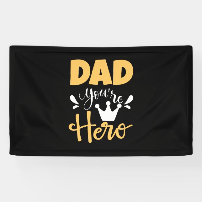 Father Gift Vater Sie sind Held Banner (Horizontal)