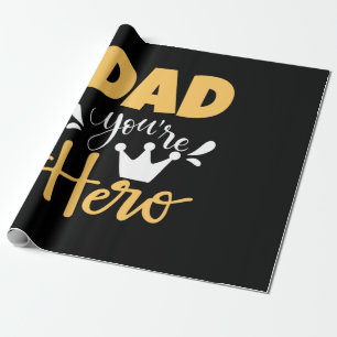 Father Gift Vater Sie sind Held Geschenkpapier