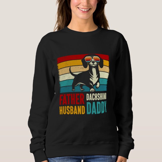 Father Husband Dackel Daddy Funny Dackel Dackel Sweatshirt (Vorderseite)