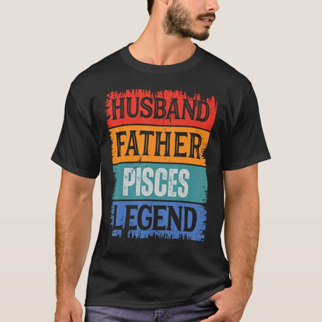 Father Husband PISCES Legend Proud Dad  Retro Papa T-Shirt (Vorderseite)