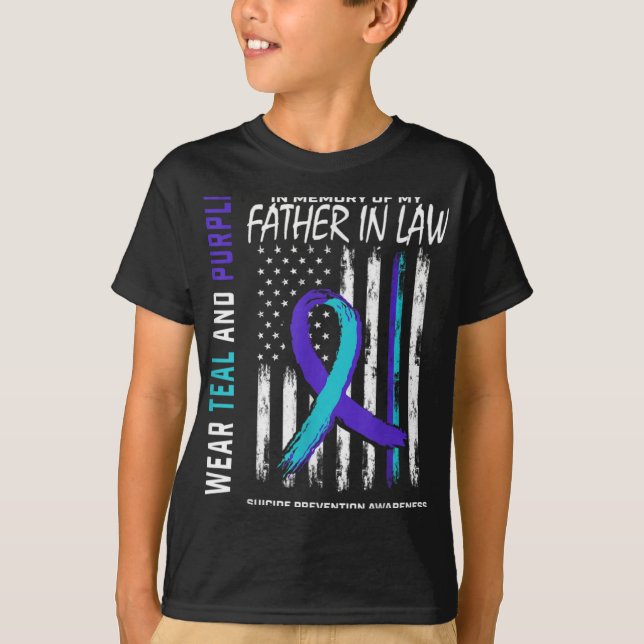 Father In Law Suicide Awareness Prevention America T-Shirt (Vorderseite)