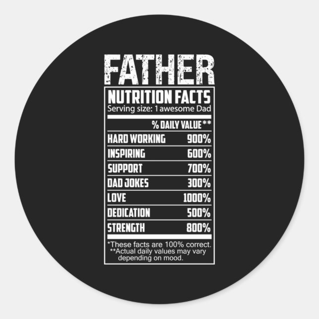 Father Nutrition Facts Happy Vathers Day Vater Runder Aufkleber (Vorderseite)