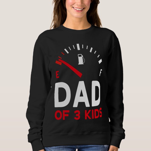 Father of 3 children Father's Day Dad Sweatshirt (Vorderseite)