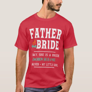 Father Ofhe Bride witzig T-Shirt