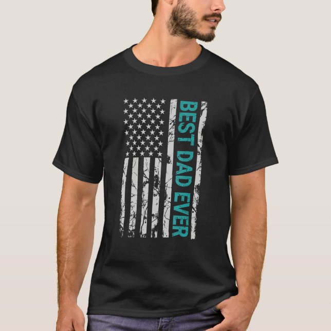 Father s day Best dad ever with US american flag 2 T-Shirt (Vorderseite)