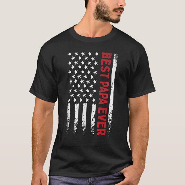 Father s Day Best Papa Ever with US American Flag  T-Shirt (Vorderseite)