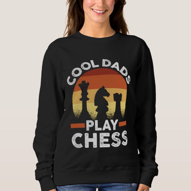 Father s Day Chess Player Retro Cool Dads Play Che Sweatshirt (Vorderseite)