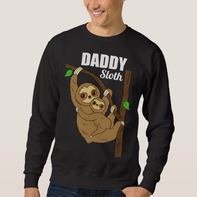 Father s Day  for Him Sloth  Men s Daddy Sloth Dad Sweatshirt (Vorderseite)