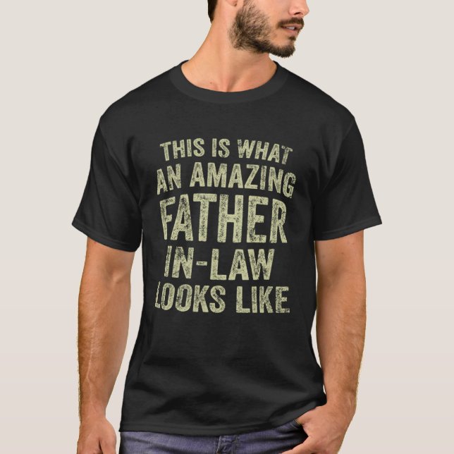 Father s Day From Daughter In Law Dad in Law From  T-Shirt (Vorderseite)