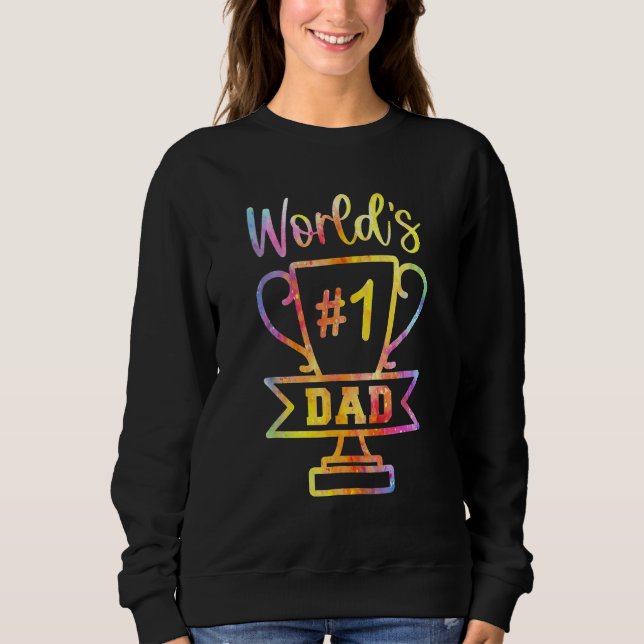Father s Day Number 1 Dad No 1 Father Appreciation Sweatshirt (Vorderseite)