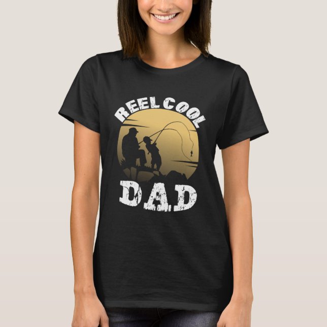 Father Son Fishing Cool Dad Best Dad Son Fishing T-Shirt (Vorderseite)