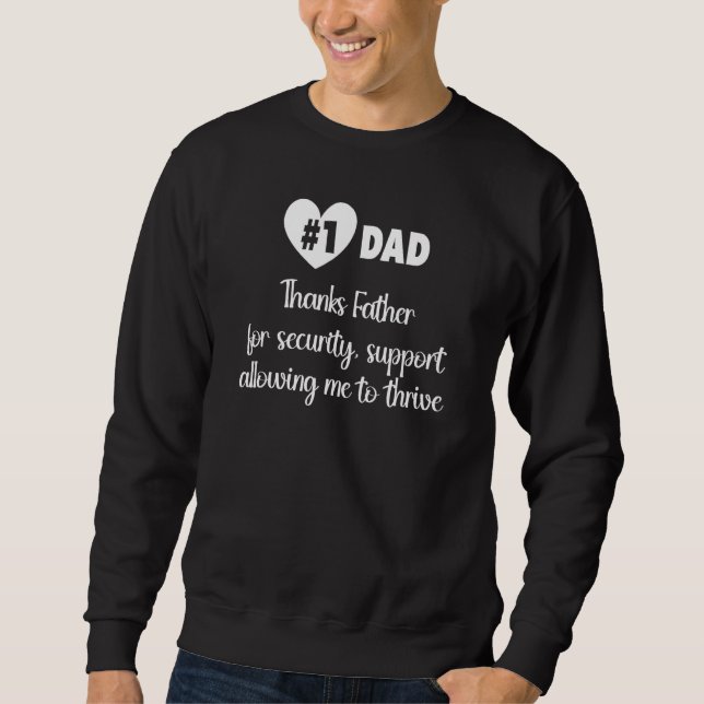 Fatherhood Pride Fashionable Clothing for Amazing  Sweatshirt (Vorderseite)