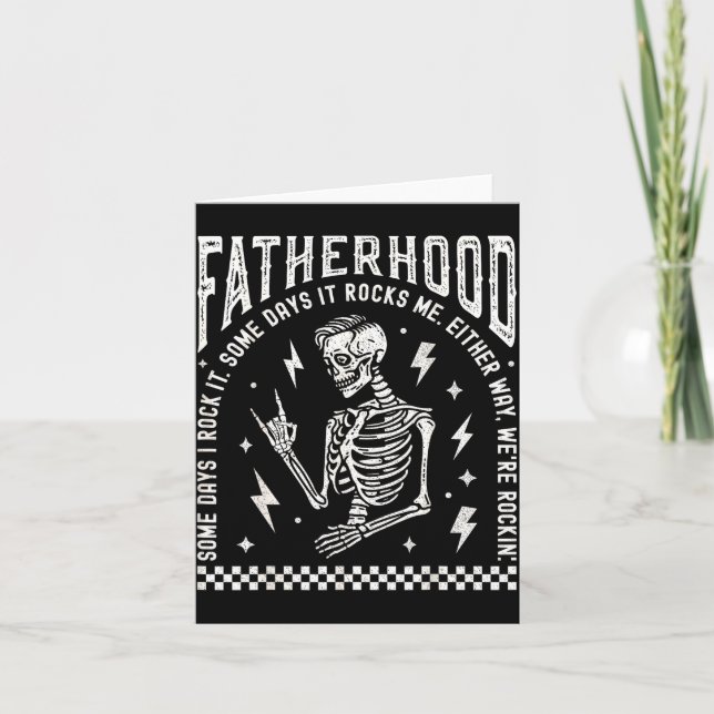 Fatherhood Some Days I Rock It Skeleton Dad Tour F Karte (Vorderseite)