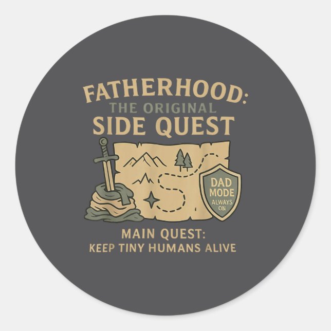 Fatherhood The Original Side Quest Dad Mode  Runder Aufkleber (Vorderseite)